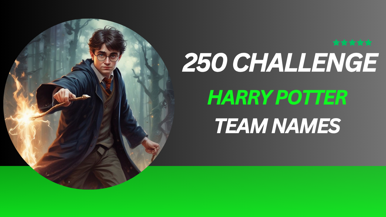 Top 250 Challenge Harry Potter Team Names for Your Next Trivia